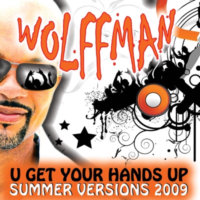 U Get Your Hands Up (Summer Version 2009) - Single