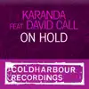 Karandá - On Hold (Aurosonic Remix) [feat. David Call]
