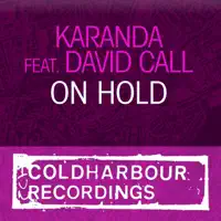 On Hold (Aurosonic Remix) [feat. David Call] — Karandá