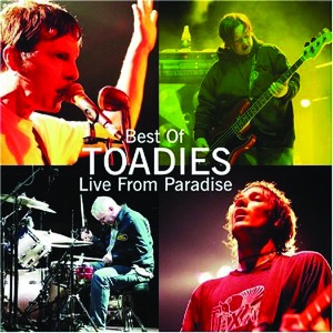 Best of Toadies: Live From Paradise
