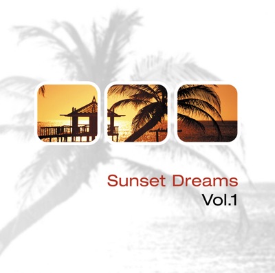 Sunset Dreams, Vol. 1