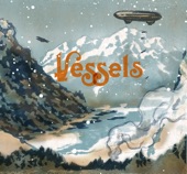 Vessels - Happy Accident