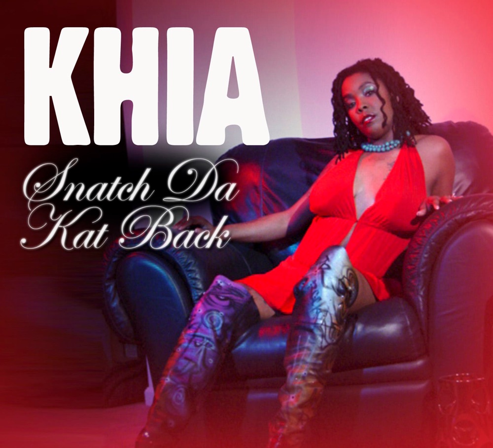 Обложка альбома «Snatch Da Kat Back - Single» — Khia
