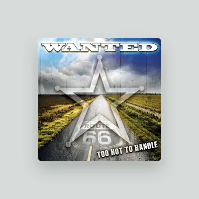 Listen to Wanted, watch music videos, read bio, see tour dates & more!