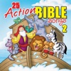 25 Action Bible Songs 2