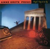 Anne Grete Preus - Jeg Er En By