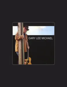 Listen to Gary Lee Michael, watch music videos, read bio, see tour dates & more!