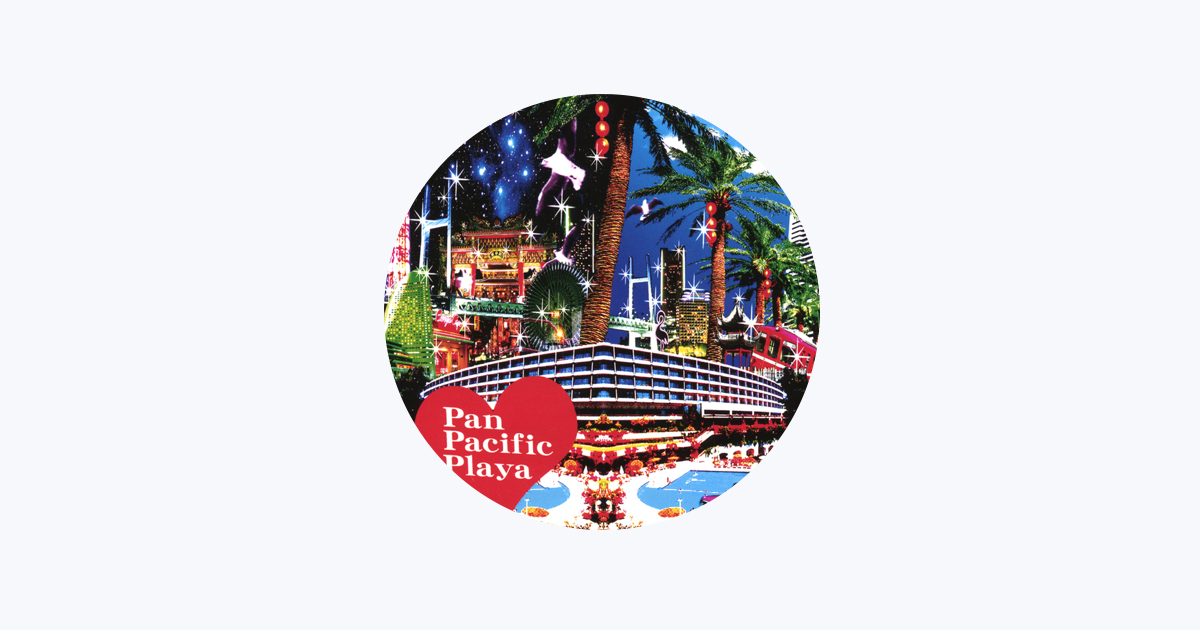 PanPacificPlaya Alstaz - Apple Music