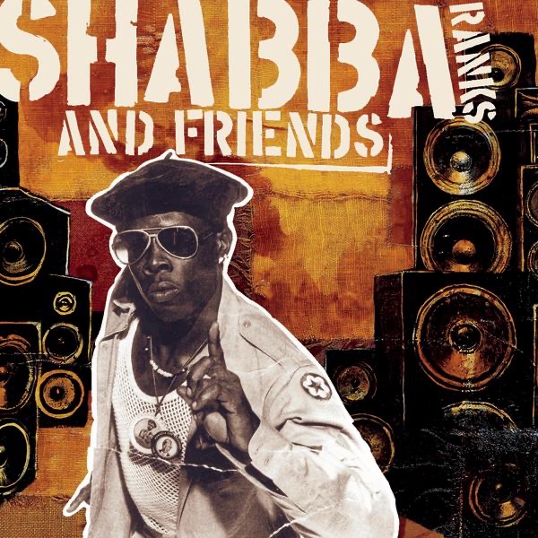 Обложка альбома «Shabba Ranks and Friends» — Shabba Ranks
