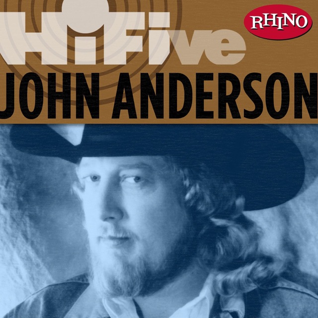 Rhino Hi-Five: John Anderson - EP