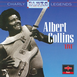 Albert Collins: Live
