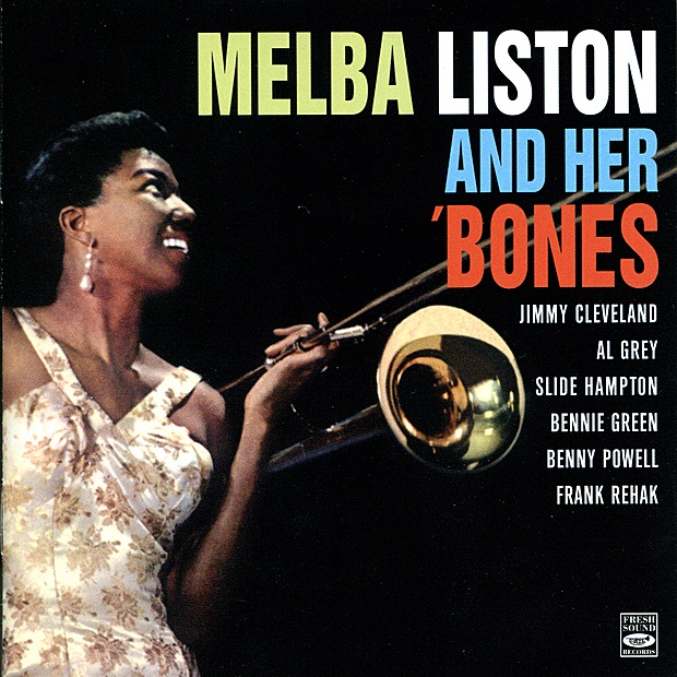 Melba Liston and Her 'Bones