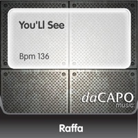 Raffa - You'll See (BPM 136)