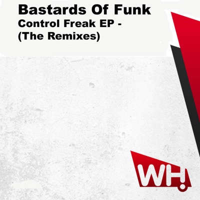 Control Freak Remix EP