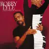 Bobby Lyle - Just Talk to Me