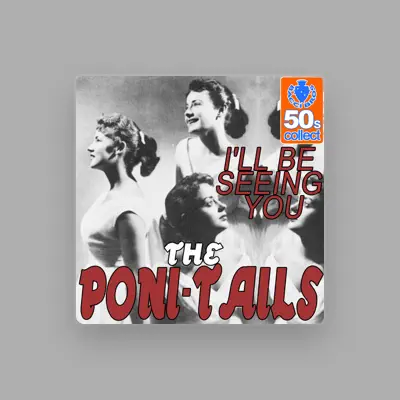 Listen to The Poni-Tails, watch music videos, read bio, see tour dates & more!