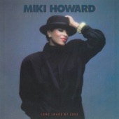 Miki Howard - Come Share My Love