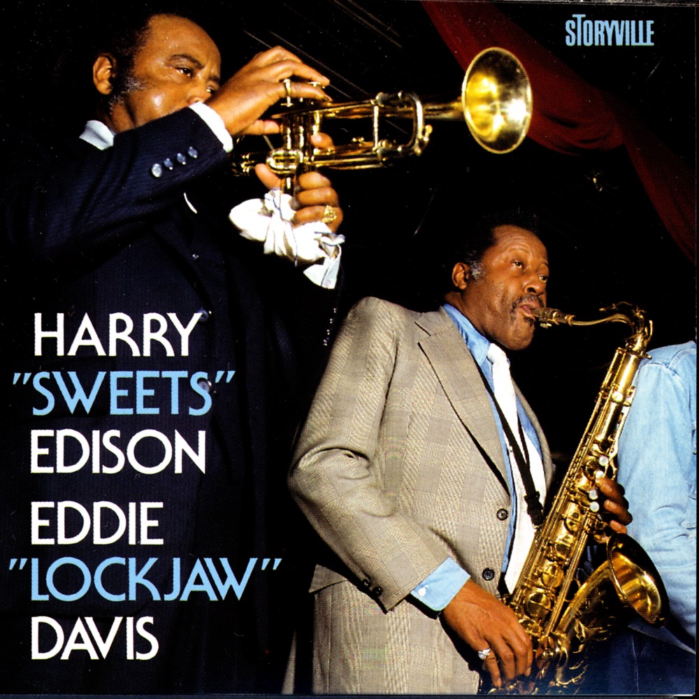 Обложка альбома «Harry "Sweets" Edison - Eddie "Lockjaw" Davis» — Harry Edison & Eddie "Lockjaw" Davis