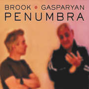 Penumbra - Michael Brook & Djivan Gasparyan