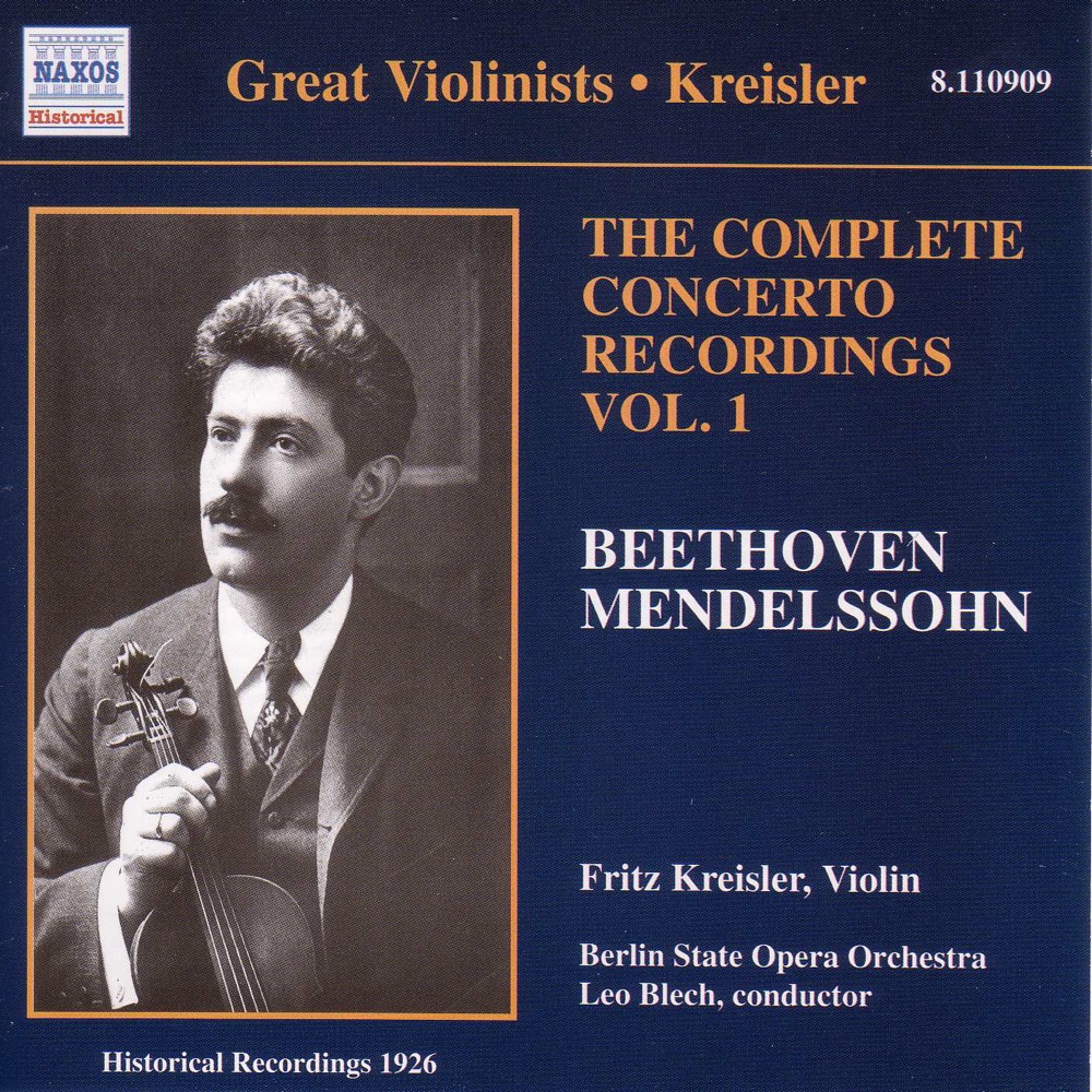 Обложка альбома «Beethoven & Mendelssohn: Violin Concertos» — Arpad Sandor, Fritz Kreisler, Leo Blech & Staatskapelle Berlin