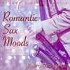 Reader's Digest Music: Romantic Sax Moods: Pietro Lacirignola