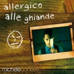 Allergico Alle Ghiande - Single