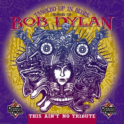 Tangled Up In Blues - Songs of Bob Dylan