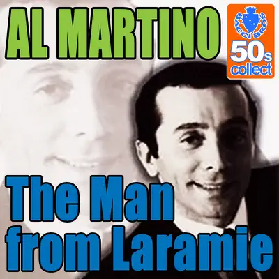 The Man from Laramie (Remastered) - Single - Al Martino