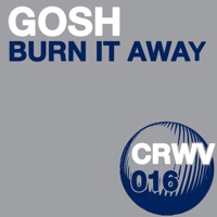 Burn It Away - Single - Gosh