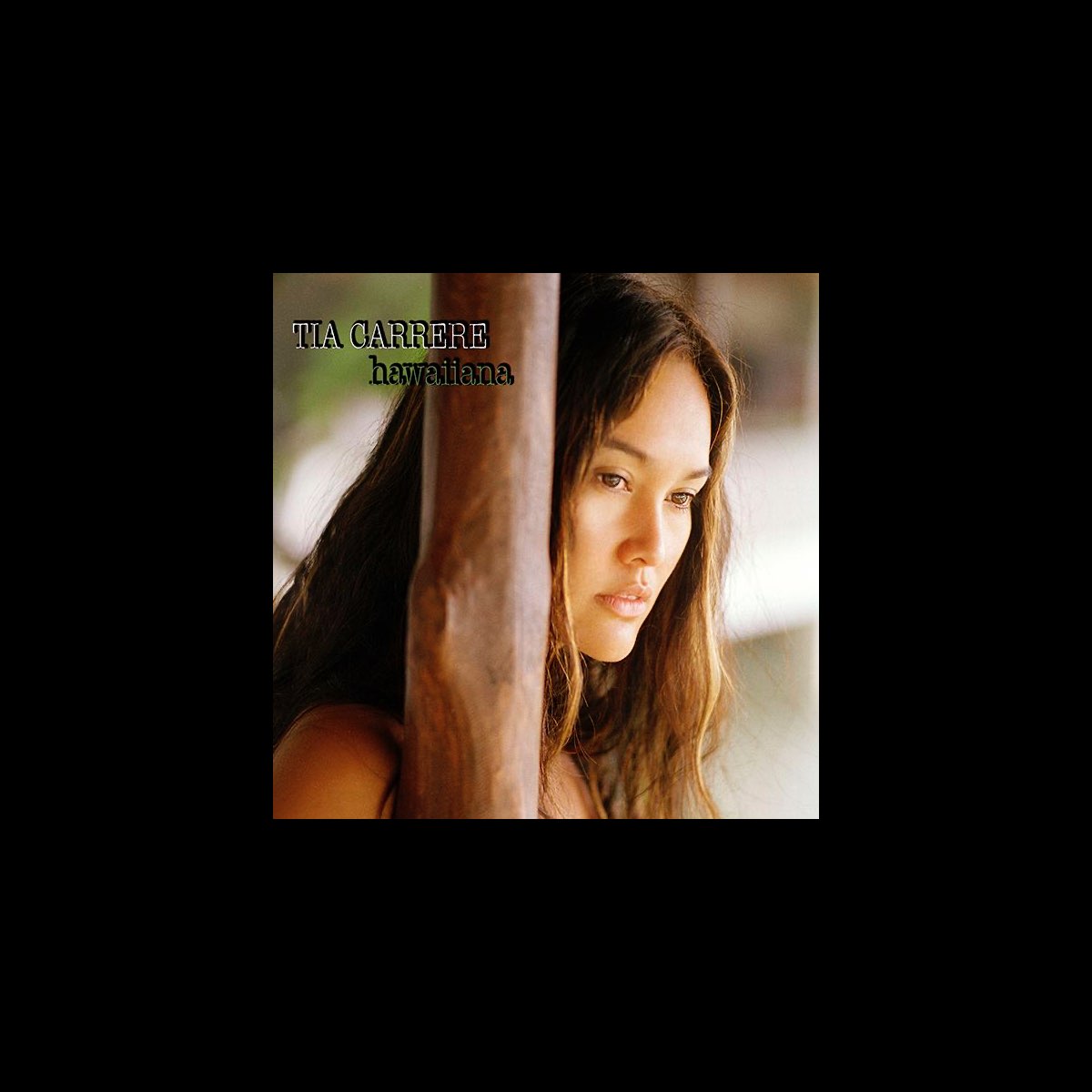 Hawaiiana - Album by Tia Carrere - Apple Music