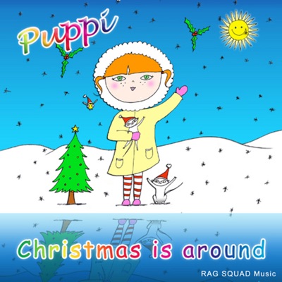 Christmas Is Around (feat. Puppi) - Single