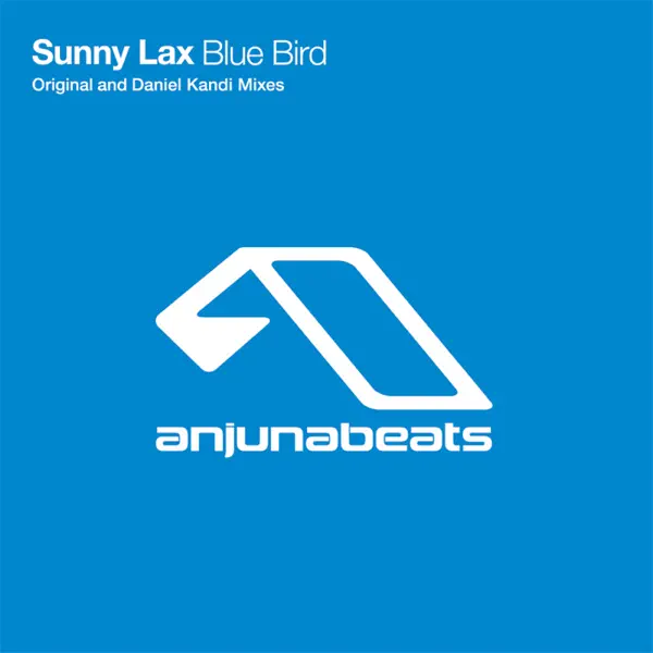 Blue Bird (Daniel Kandi Remix) — Sunny Lax