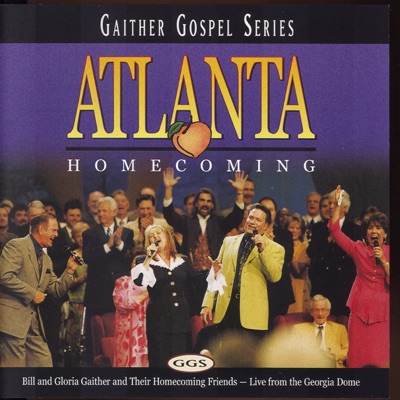 Bill & Gloria Gaither & Friends