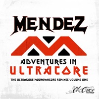 Adventures in ULTRACORE Vol. 1 - Single - Mendez