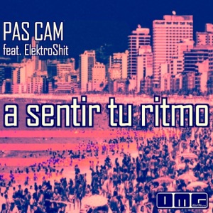 A Sentir Tu Ritmo (Main Mix)