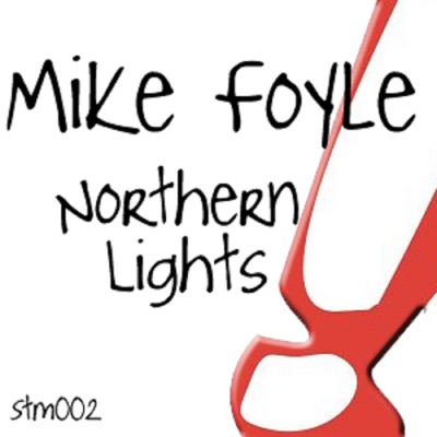 Northern Lights (& Mike Foyle & Andromeda Presents) - Single