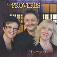 The Proverbs - God Is There