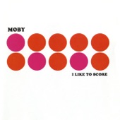 Moby - Go [LP Version]