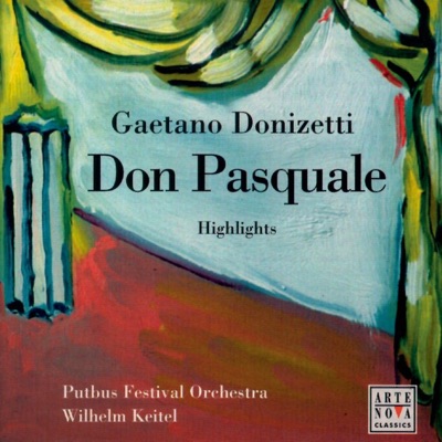 Donizetti: Don Pasquale (Opera Highlights)