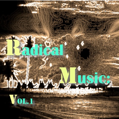 Radical Music: Vol.1