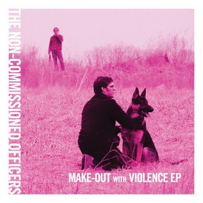 Make-Out With Violence - EP