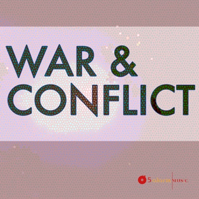 War & Conflict