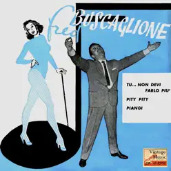 Vintage Italian Song Nº 38 - EPs Collectors, "Tu… Non Devi Farlo Piu'" - Fred Buscaglione