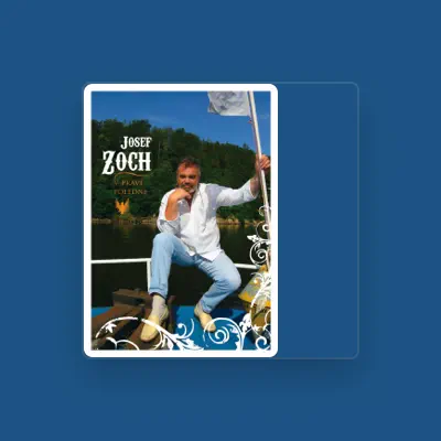 Listen to Josef Zoch, watch music videos, read bio, see tour dates & more!