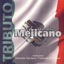 Tributo Mariachi Mejicano