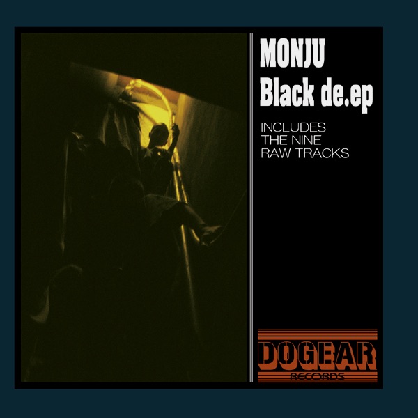 Black De.Ep - MONJUのアルバム - Apple Music