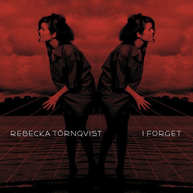 I Forget - Single