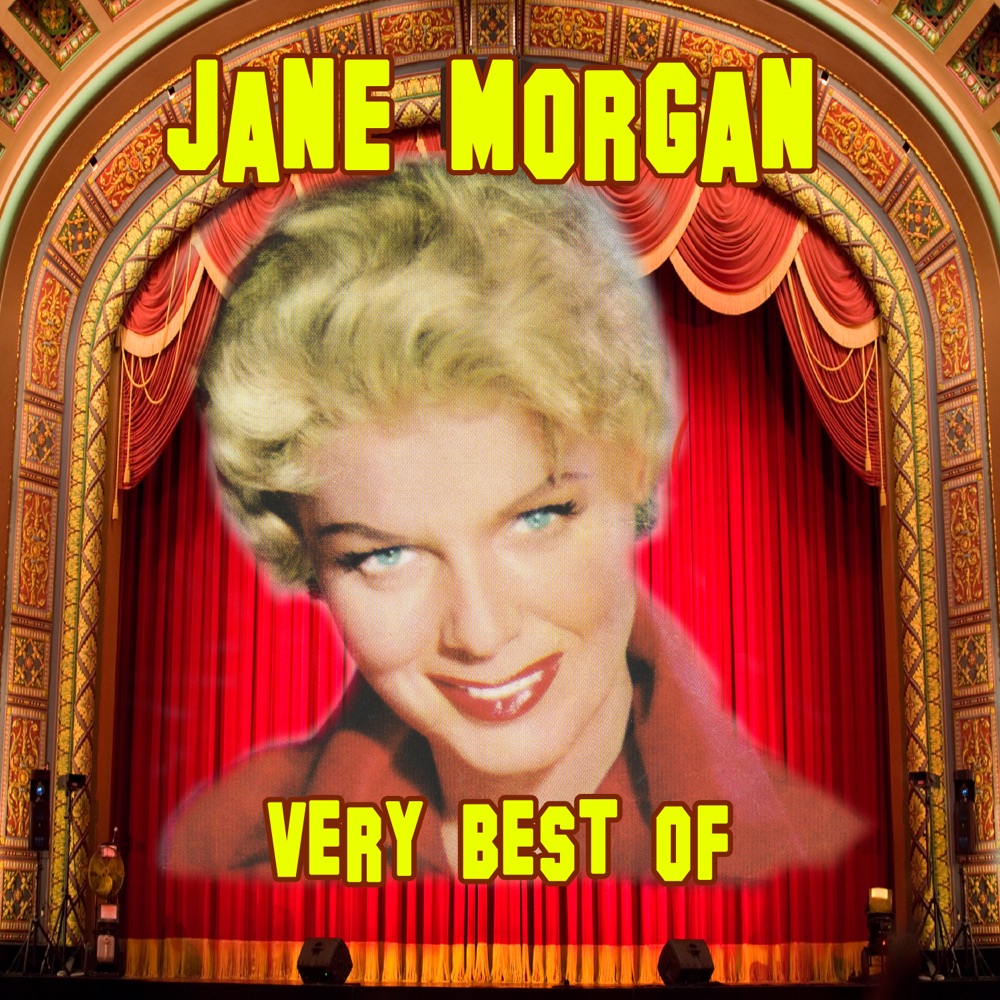 Обложка альбома «The Very Best Of» — Jane Morgan