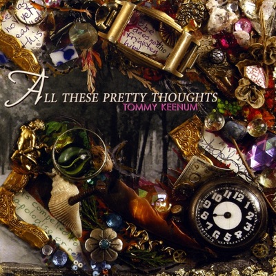 All These Pretty Thoughts