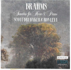 Brahms: Sonata for Horn & Piano In E-flat, Op. 120/2; Sonata for Horn & Piano In E, Op. 38